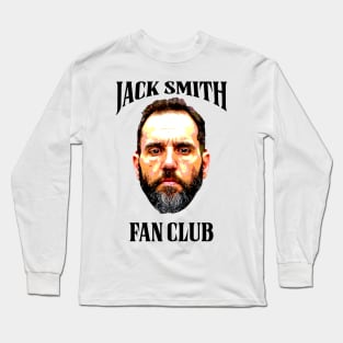 Jack Smith Fan Club - Jack Smith Long Sleeve T-Shirt